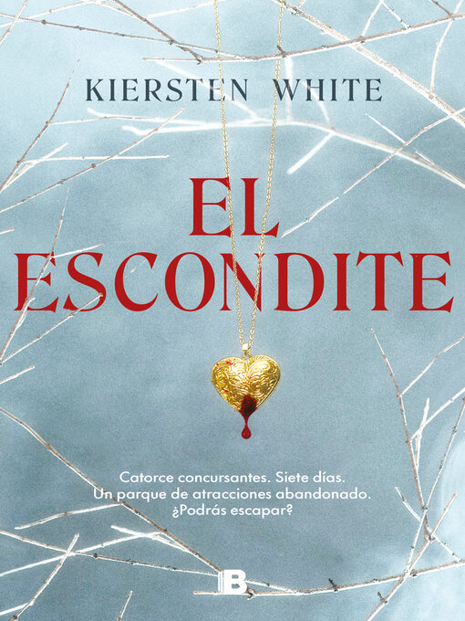 Title details for El escondite by Kiersten White - Wait list